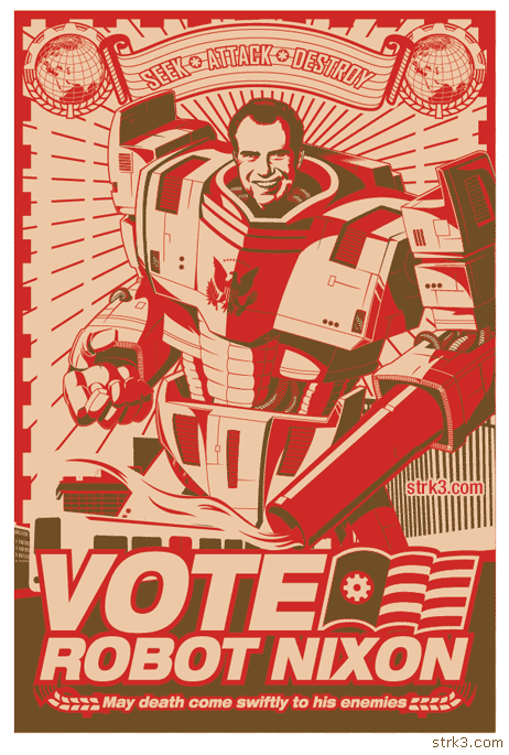 Vote Robot Nixon !