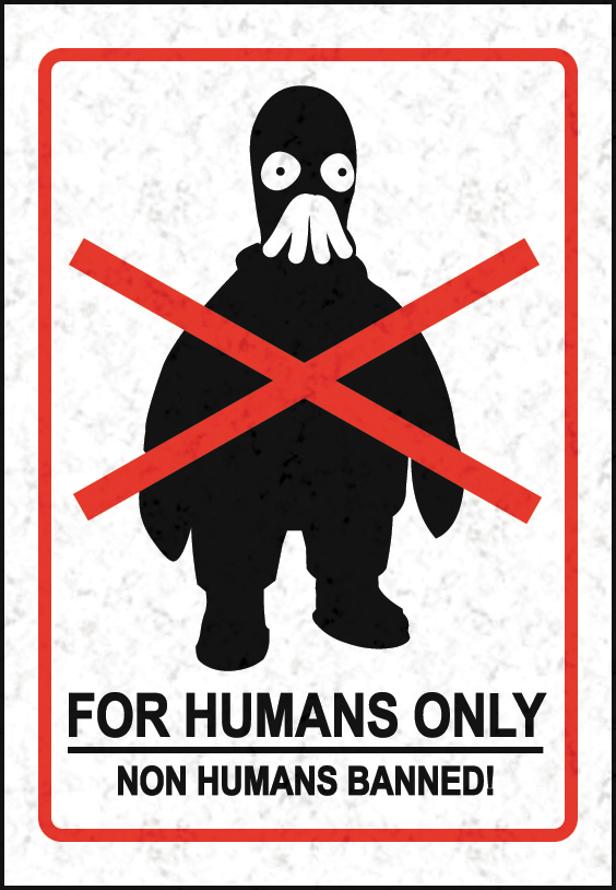 For humans only