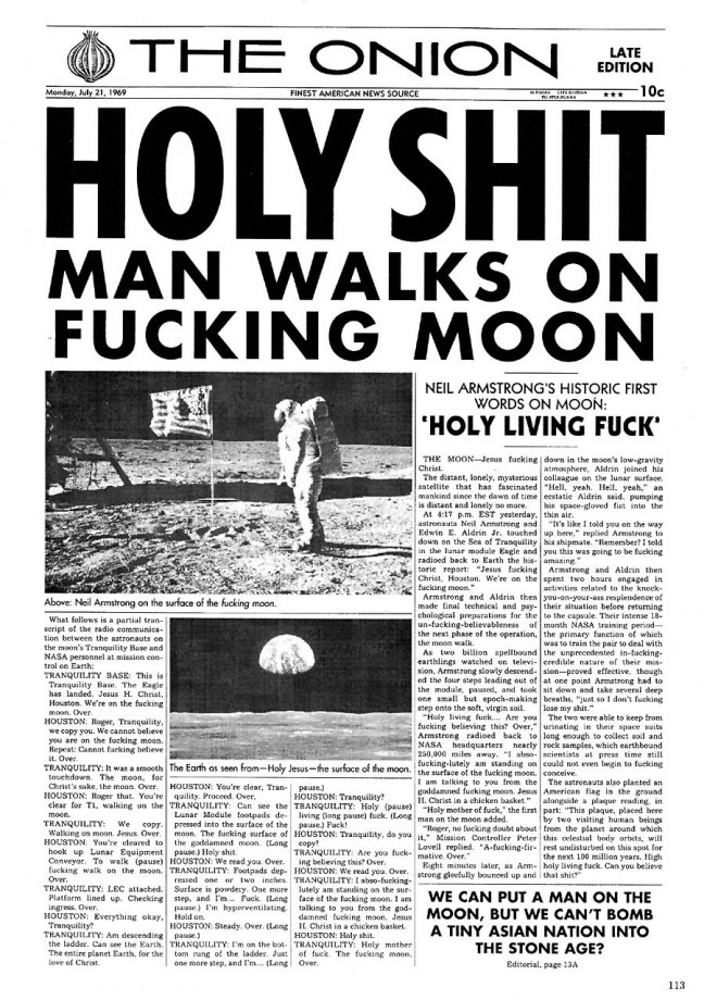 « HOLY SHIT MAN WALKS ON FUCKING MOON »