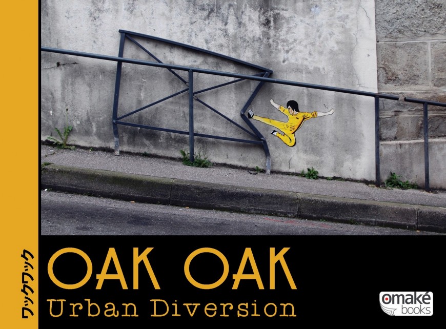 Le livre du street art Oak Oak qui s’amuse avec la ville