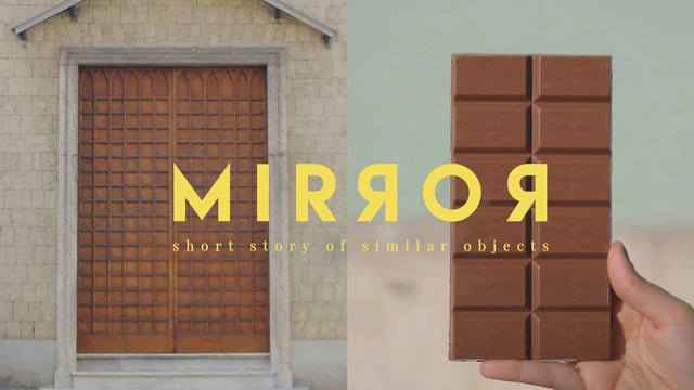 Mirror, une courte histoire d’objets qui se ressemblent