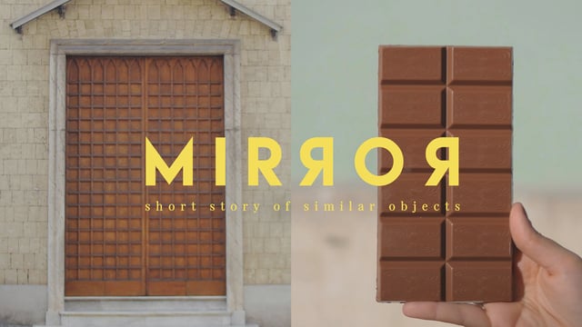 Mirror, une courte histoire d&rsquo;objets qui se ressemblent